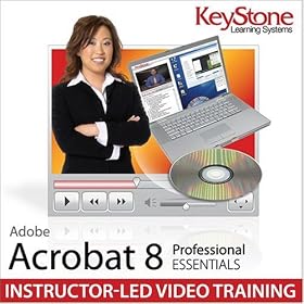 Acrobat 8 Professional Instructor-based Video Training by Keystone Learning Systems
