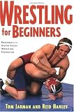 Wrestling For Beginners