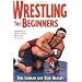 Wrestling For Beginners
