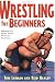 Wrestling For Beginners