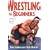 Wrestling For Beginners