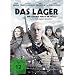 Das Lager - Wir gingen durch die H�lle