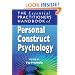 The Essential Practitioner's Handbook of Personal Construct Psychology