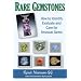Rare Gemstones: How to Identify, Evaluate, and Care for Unusual Gems