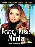 Power Passion Murder
