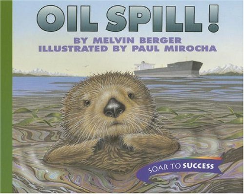 Oil Spill! (Soar to success)