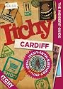 Itchy Cardiff: A City and Entertainment Guide to Cardiff (Insider's Guide) (The Insider's Guide)