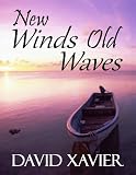 New Winds Old Waves