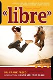 Libre (Spanish Edition)