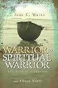 Warrior to Spiritual Warrior: The Soldier's Journey