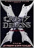Crusty Demons X A Decade of Dirt