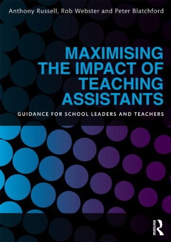 Maximising the Impact of Teaching Assistants: Guidance for school leaders and teachers
