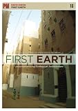 First Earth: Uncompromising Ecological Architecture