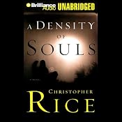 A Density of Souls | [Christopher Rice]