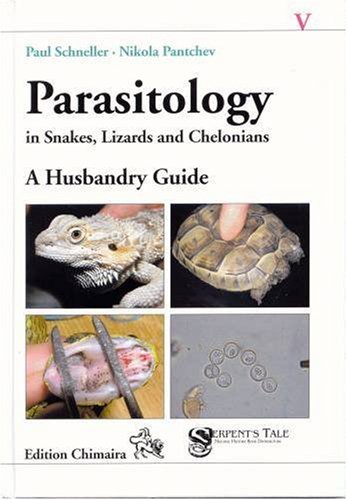 parasitology in snakes lizards and chelonians a husbandry guide