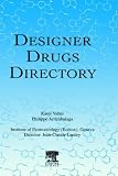 Designer Drugs Directory