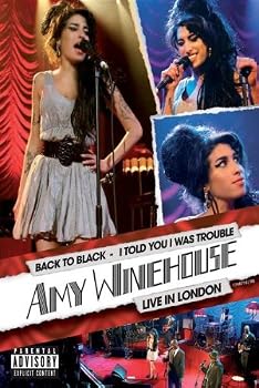 I Told You I Was Trouble: Amy Winehouse Live From London