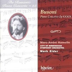 The Romantic Piano Concerto, Vol. 22 Busoni