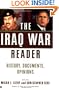 The Iraq War Reader: History, Documents, Opinions