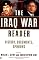 The Iraq War Reader: History, Documents, Opinions
