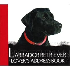 The Labrador Lover's Address Book