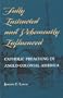 Fully Instructed and Vehemently Influenced: Catholic Preaching in Anglo-Colonial America