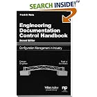 Engineering Documentation Control Handbook : Configuration Management for Industry by Radio Control