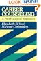 Career Counseling: A Psychological Approach (Josse Bass Higher and Adult Education)