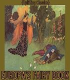 EUROPA'S FAIRY BOOK-ILLUSTRATED ($1 Uplifting Classics) (Kindle's Newest TOC Format)