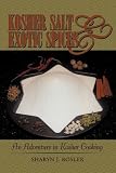  : Kosher Salt and Exotic Spices: An Adventure in Kosher Cooking