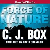 Force of Nature: A Joe Pickett Novel, Book 12 | C. J. Box