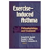 Exercise-Induced Asthma:Pathophysiology And Treatment (Hardcover Book)