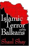 ISBN: 076580347X - Islamic Terror and the Balkans