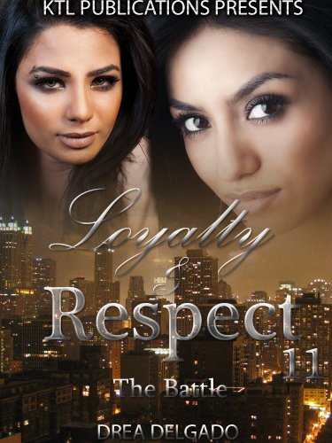 Loyalty & Respect 11