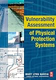 Vulnerability Assessment of Physical Protection Systems