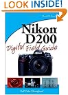 Nikon D200 Digital Field Guide