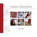 Alabama Stitch Book: Projects and Stories Celebrating Hand-Sewing, Quilting and Embroidery for Contemporary Sustainable Style