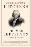 Thomas Jefferson: Author of America (Eminent Lives)
