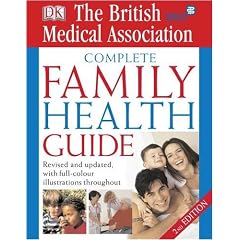 BMA Complete Family Health Guide (BMA Family)