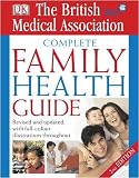 BMA Complete Family Health Guide (BMA Family)