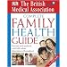 BMA Complete Family Health Guide (BMA Family)