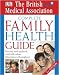 BMA Complete Family Health Guide (BMA Family)