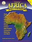 Exploring Africa, Grades 4 - 8+ (Continents of World)