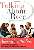 Talking about race : alleviating the fear