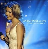 Luiza Possi Ao Vivo-a Vida E Mesmo Agora