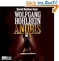 Anubis: gek�rzte Romanfassung