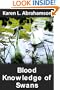 Blood Knowledge of Swans