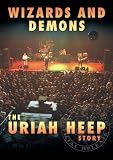 Uriah Heep - Wizards and Demons