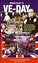 'Bristol's VE Day: A city celebrates - May 8th 1945' DVD