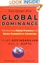 The Quest for Global Dominance: Transforming Global Presence into Global Competitive Advantage